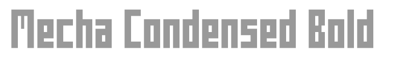 Mecha Condensed Bold